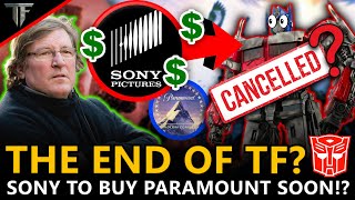 The End Of The Transformers Movies? Sony To Buy Paramount And Transformers Soon! - Transformers News