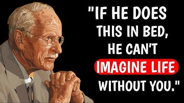 Carl Jung: 4 Things Men Do in Intimacy When Love Runs Deep