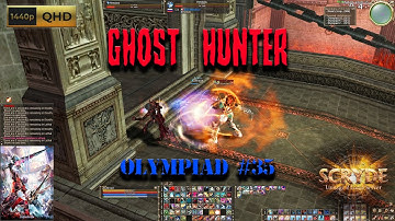 #35 Ghost Hunter Olympiad 1v1 - Scryde x2