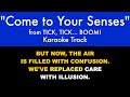Come To Your Senses From Tick Tick BOOM Karaoke Track With Lyrics On Screen Come To Your Senses From Tick Tick BOOM Karaoke Track With Lyrics On Screen