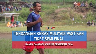 Download Lagu LAGA MENARIK DUEL SERU, MANUK BANGKOK VS KUDA SEMBERANI FC A MP3