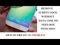 Samsung Screen lock without data lose no need box only odin OEM on FRP On