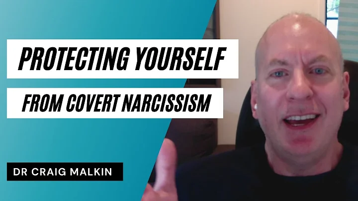 Protecting Yourself from Covert Narcissism: What S...