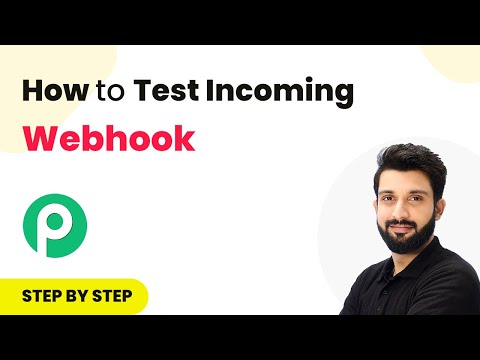 How to Test Incoming Webhooks (For Testing Purposes Only)