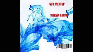 🎙️🎸 SON MEKTUP 🎸🎙️ SERCAN ERCAN @musicomproduksiyon@Spotify@pollproduction 