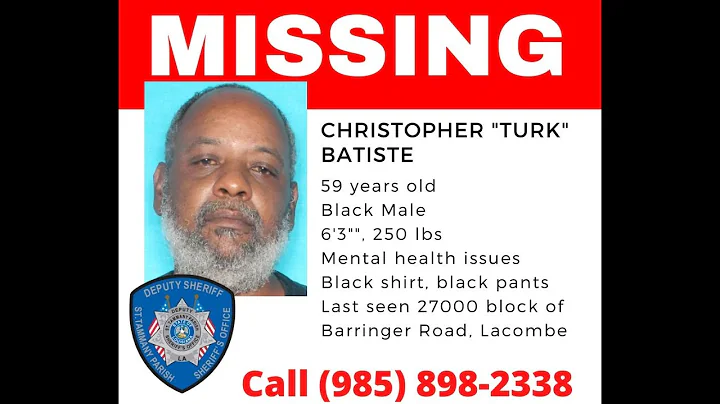 59 YEAR OLD CHRISTOPHER BATISTE IS MISSING FROM LA...