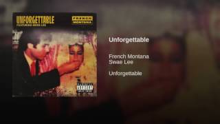 French Montana - Unforgettable ft. Swae Lee ( audio )