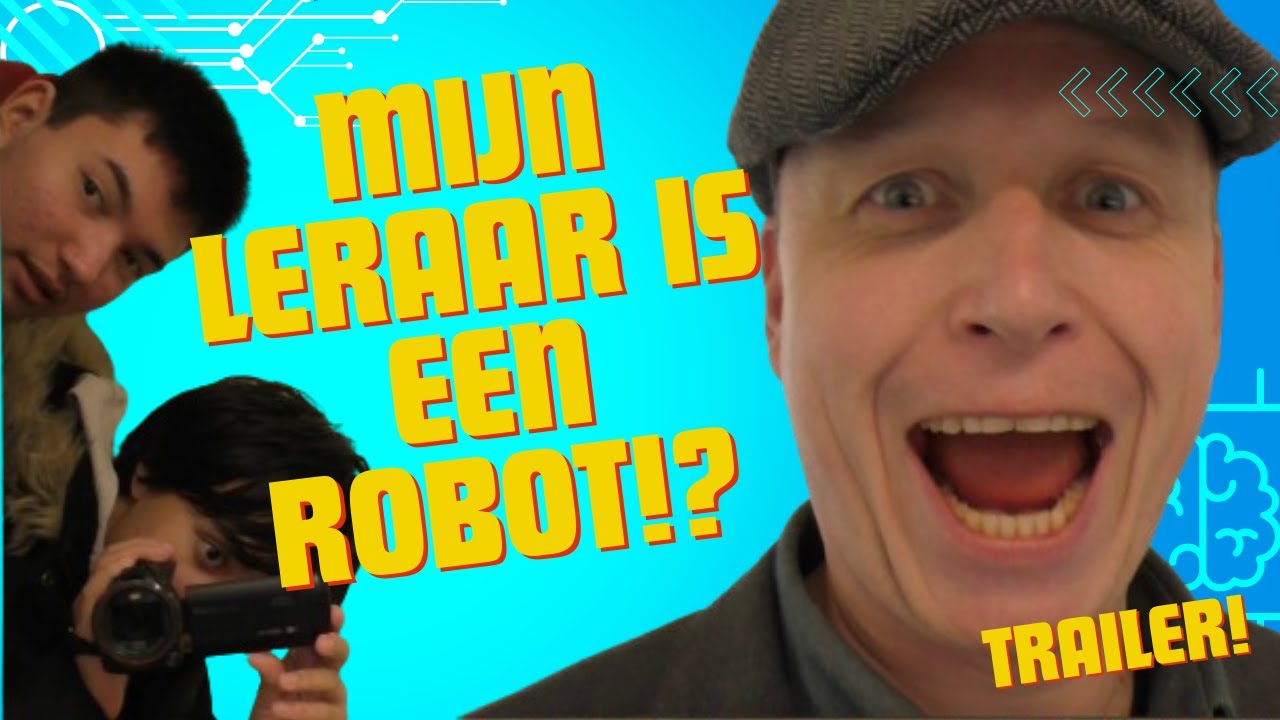 Mijn leraar is een robot?! - OFFICIAL MOVIE TRAILER - YouTube