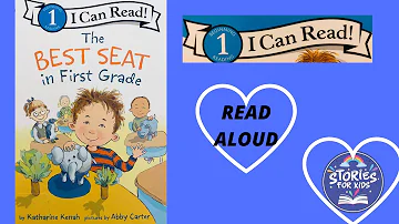 THE BEST SEAT IN FIRST GRADE | READ ALOUD| STORIES FOR KIDS