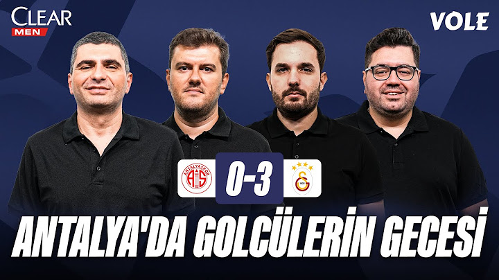 Antalyaspor - Galatasaray Maç Sonu | Ilgaz Çınar, Sinan Yılmaz, Kerem Övet, Berk Göl | 3. DEVRE