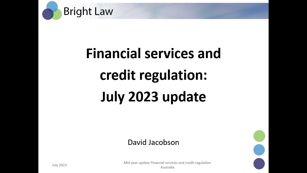 Bright Law 2023 mid-year financial services and credit regulation update
