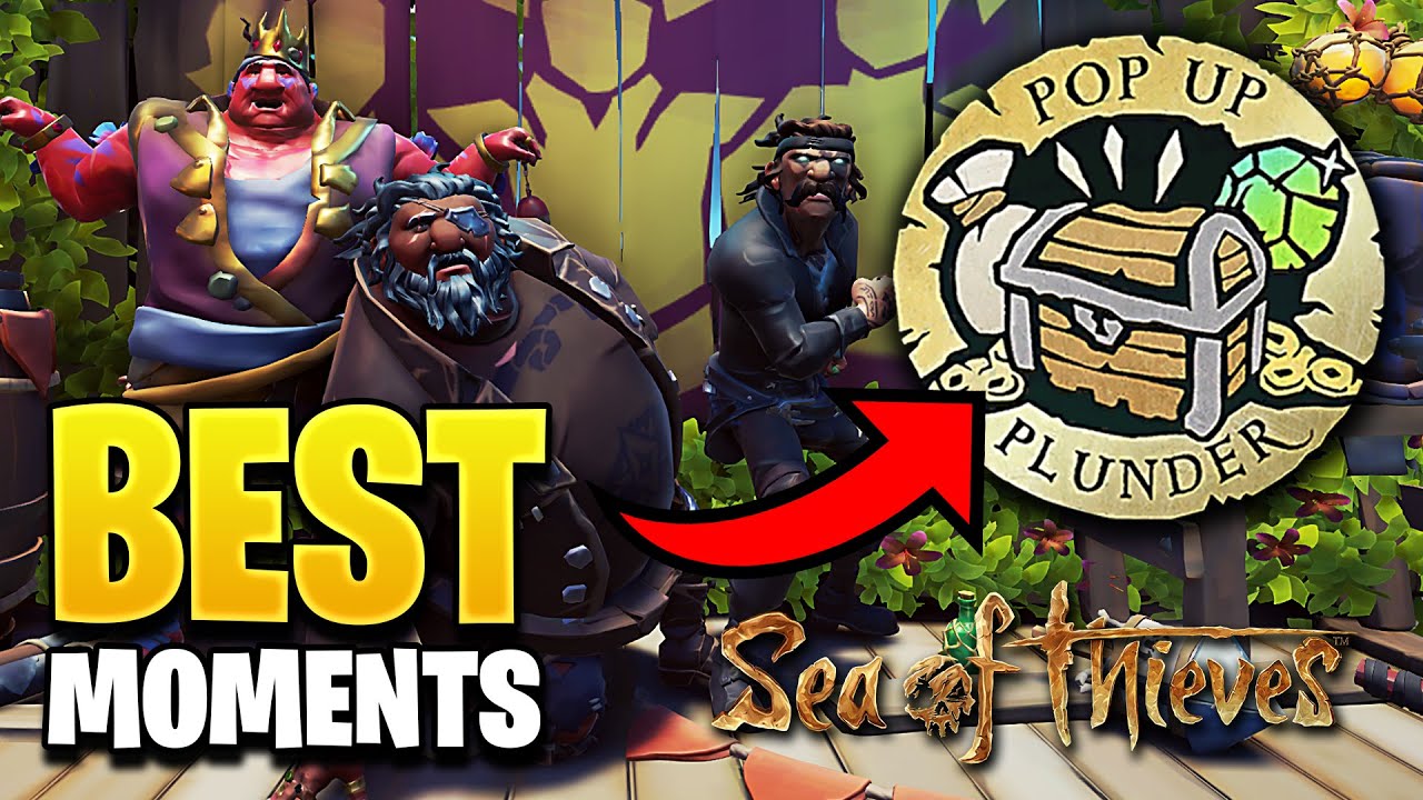 The BEST Moments from Community Weekend in Sea of Thieves (PopUp Plunder, Steals, & More The BEST Moments from Community Weekend in Sea of Thieves (PopUp Plunder, Steals, & More