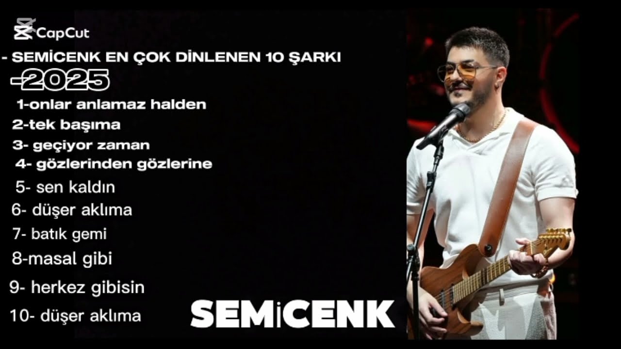 SEMİCENK -  EN SEVİLEN ŞARKILARI   2025