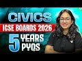 Civics 5 Years PYQs | ICSE Class 10 Civics | Boards 2026 | Supriya Ma’am