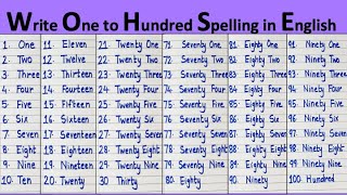 Write one to hundred spelling in english || number names 1 to 100 in words || 1 to 100 spelling name