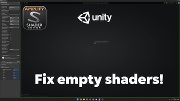 Fix Invisible Shaders Broken Bug Error in Amplify Shader Editor for Unity