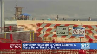 Governor Newsom To Close Beaches And State Parks Starting Friday