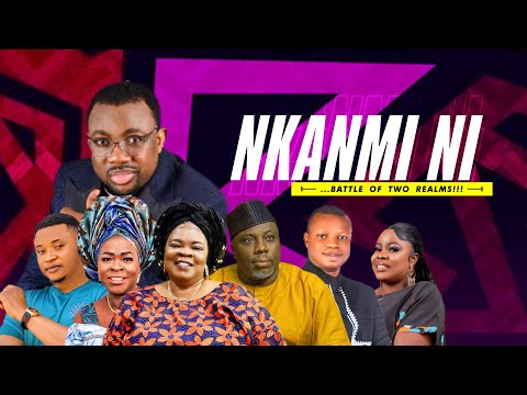 NKANMI NI Full Latest Yoruba Movie Ft Peju Ogunmola Segbowe Ayoka Gbemi Oba Ayo