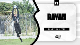 COLETIVA | RAYAN | BRASILEIRO SÉRIE D