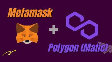 Connect a metamask to Polygon (Matic) network