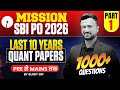 SBI PO 2026 | Last 10 Years Quant Papers | 1000+ Questions | Pre to Mains | Part 1 | By Sumit Sir