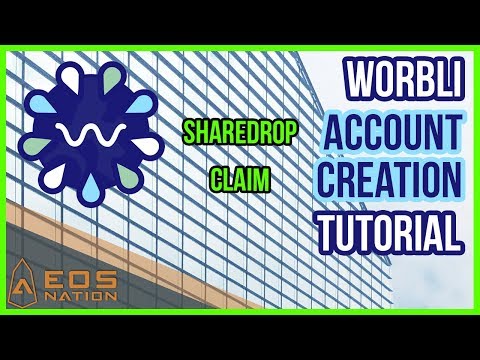 WORBLI | Account Creation | Tutorial (with sharedrop claim)