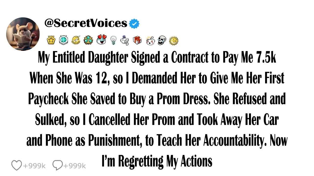 My Entitled Daughter Signed a Contract to Pay Me 7 5k When She Was 12, so I Demanded Her to Give