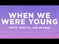 David Guetta & Kim Petras - When We Were Young (The Logical Song) (Lyrics)