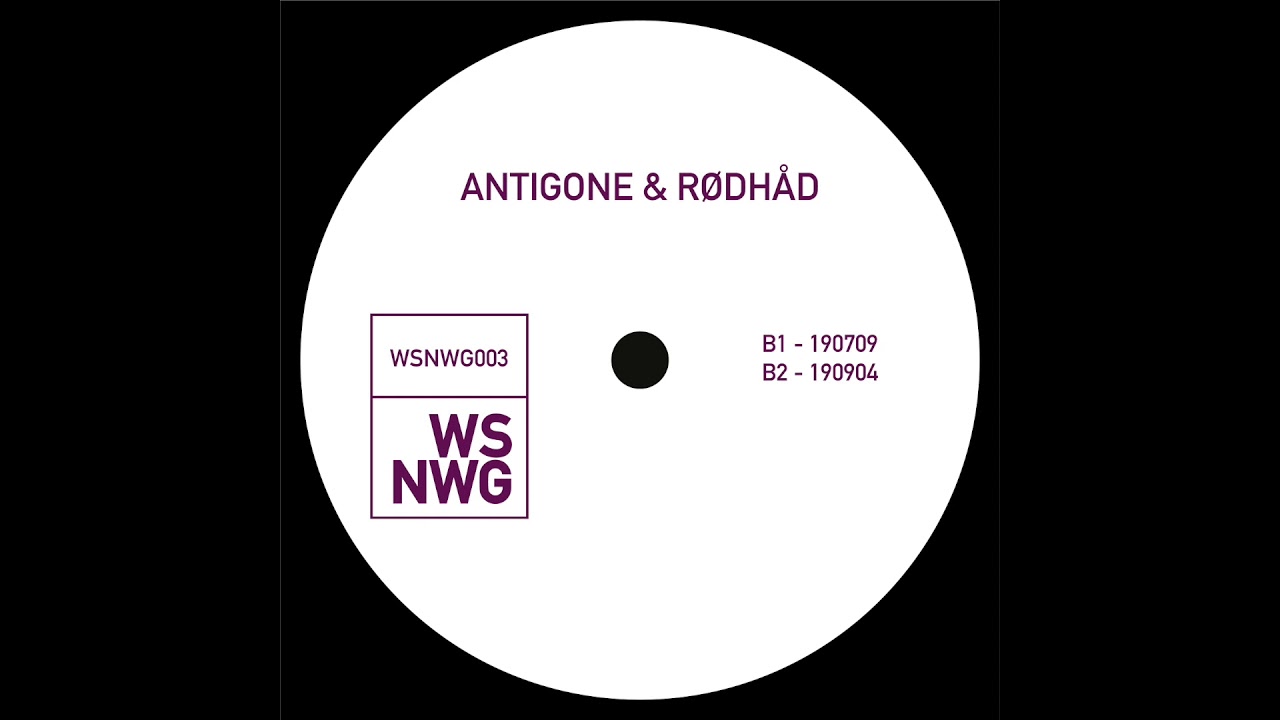 Watch ANTIGONE & RØDHÅD - 190904 - WSNWG003 on YouTube Watch ANTIGONE & RØDHÅD - 190904 - WSNWG003 on YouTube