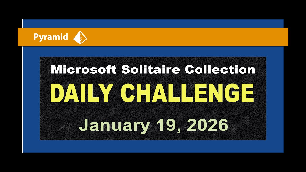 Microsoft Solitaire Collection | Daily Challenge January 19, 2026 | Pyramid Expert