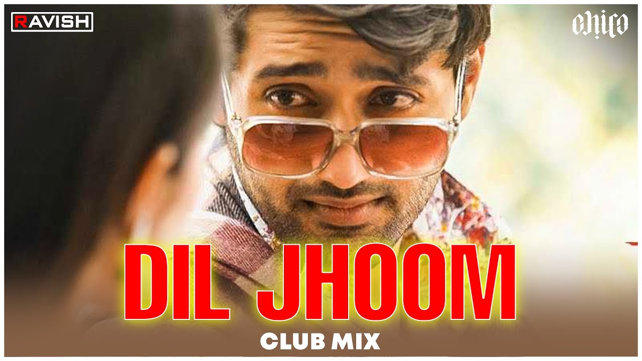 Dil Jhoom  Club Mix  Gadar 2  Arijit Singh  Mithoon Sayeed Quadri  DJ Ravish  DJ Chico