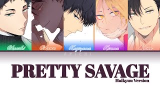 Pretty Savage - BlackPink [Haikyuu Boys Edition]