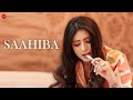 Saahiba  official music  riddhima sharma  maan panu  aakash rijia