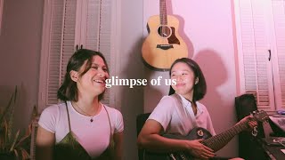 Glimpse Of Us (Joji) | Janine Teñoso & Trina Guytingco
