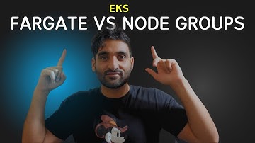 Creating an EKS Cluster Using AWS Console | Fargate vs Node Groups