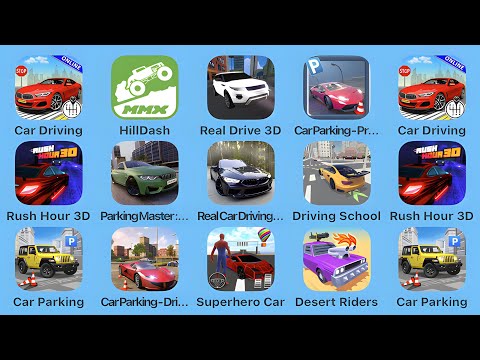 Car Driving, Hill Dash, Real Drive 3D, Car Parking Pro, Rush Hour 3D, Parking Master, Real Car Drive