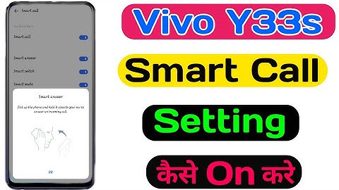 How To Smart Call Setting On Vivo Y33s || Vivo Y33s Smart Call कैसे करे || Tech Akhilesh