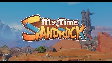 My Time At Sandrock - Gameplay with no commentary Part #1