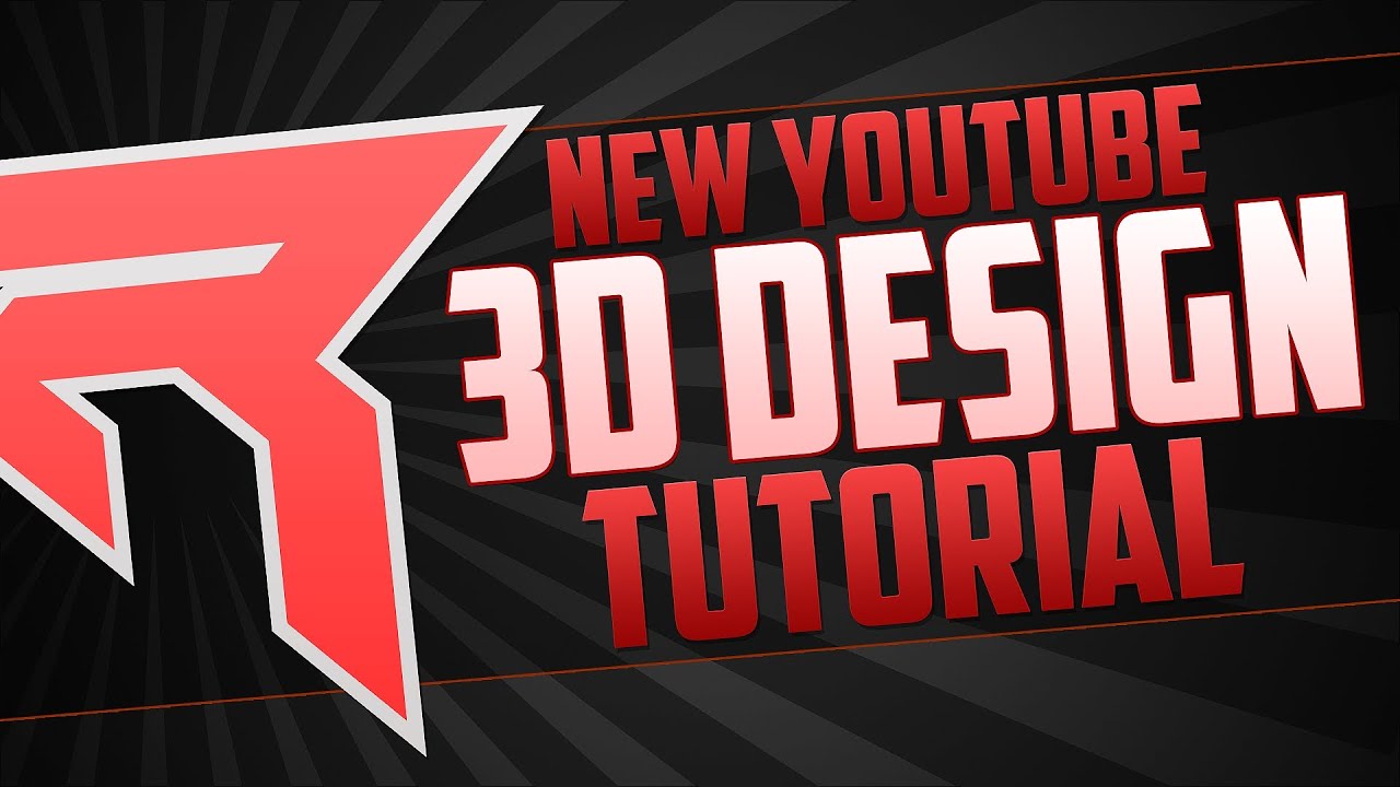 Rated Designs Tutorial How to Make New Youtube layout in 3d Style ...