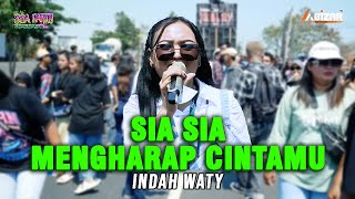 SIA SIA MENGHARAP CINTAMU - INDAH WATY | PUTRI TUNGGAL - SEA PARTY PENGARENGAN 2023