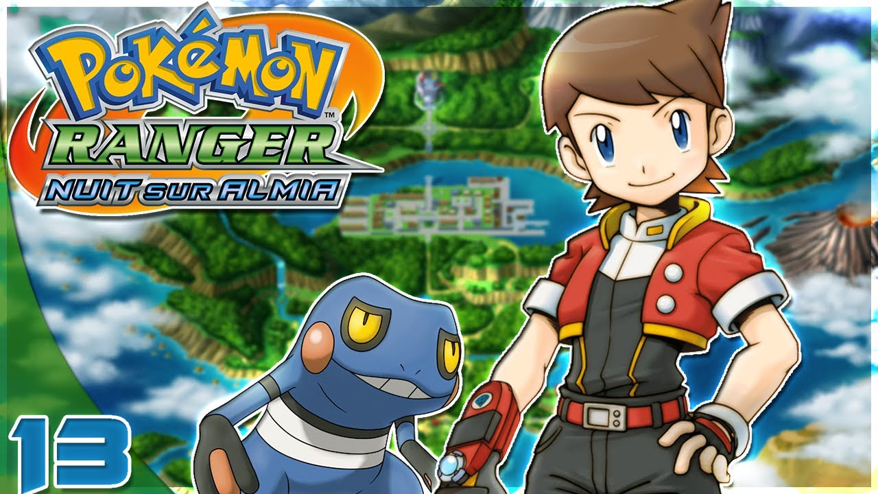 Pokémon Ranger: Nuit Sur Almia - #13 - Le Nouveau Top Ranger! [Let's