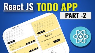 Todo App Part-2 | ReactJs | Frontend Interview Question | persist Local state | Use of local storage
