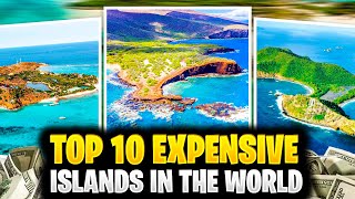 【TOP10】top 10 expensive islands in the world