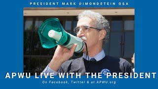 April APWU Live With President Dimondstein