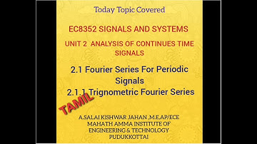 2.1 Fourier Series For Periodic Signals|#ec8352|UNIT 2 ANALYSIS OF CONTINUOUS TIME SIGNALS