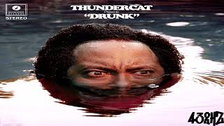 Thundercat - Walk On By ft. Kendrick Lamar (432Hz)