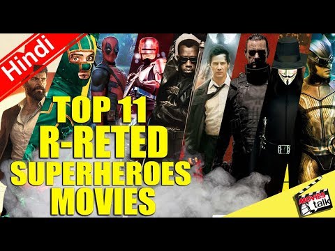 top-11-r-rated-superheroes-movies-of-all-time-[explained-in-hindi]