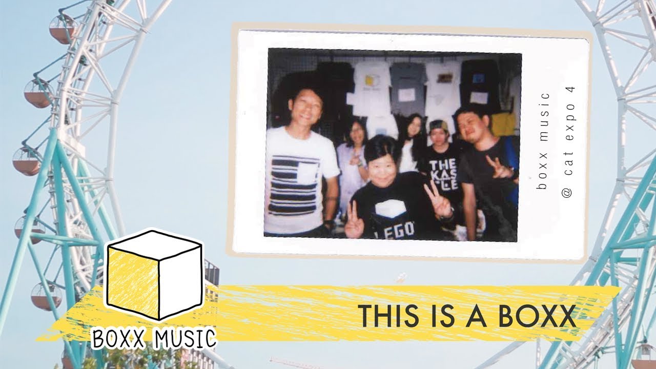 [ THIS IS A BOXX ] ชาวบ็อกซ์ @ CAT EXPO 4