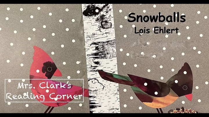 Snowballs by Lois Ehlert w/ words on screen