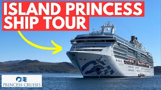 Island Princess COMPLETE SHIP TOUR!